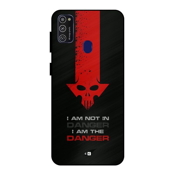 I Am Danger Metal Back Case for Galaxy M30s