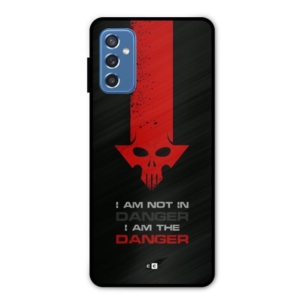 I Am Danger Metal Back Case for Galaxy M52 5G