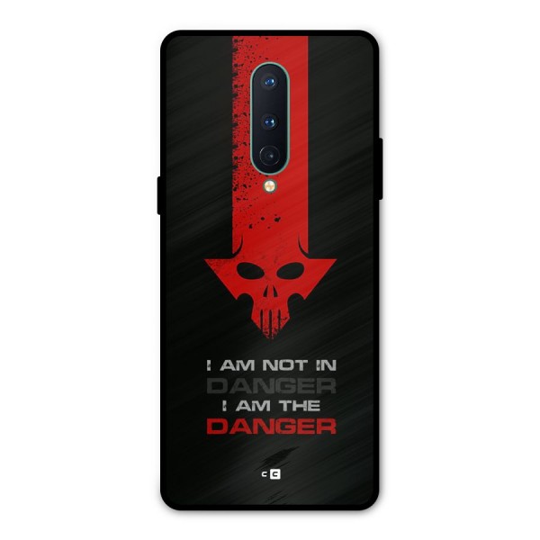 I Am Danger Metal Back Case for OnePlus 8