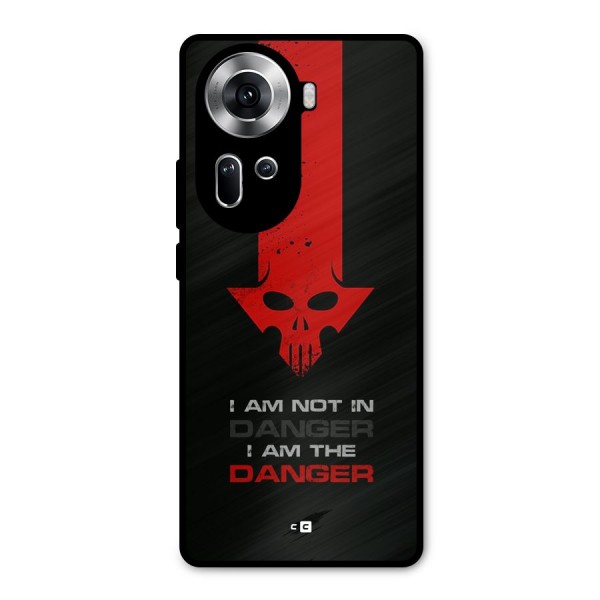 I Am Danger Metal Back Case for Oppo Reno11 5G