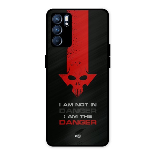 I Am Danger Metal Back Case for Oppo Reno6 5G