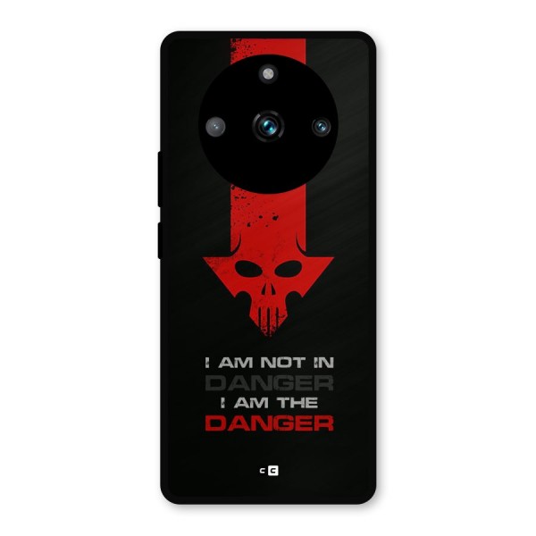 I Am Danger Metal Back Case for Realme 11 Pro