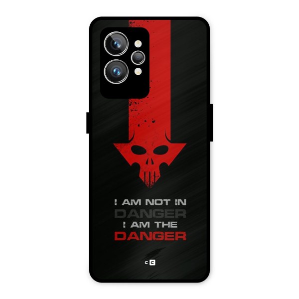 I Am Danger Metal Back Case for Realme GT2 Pro