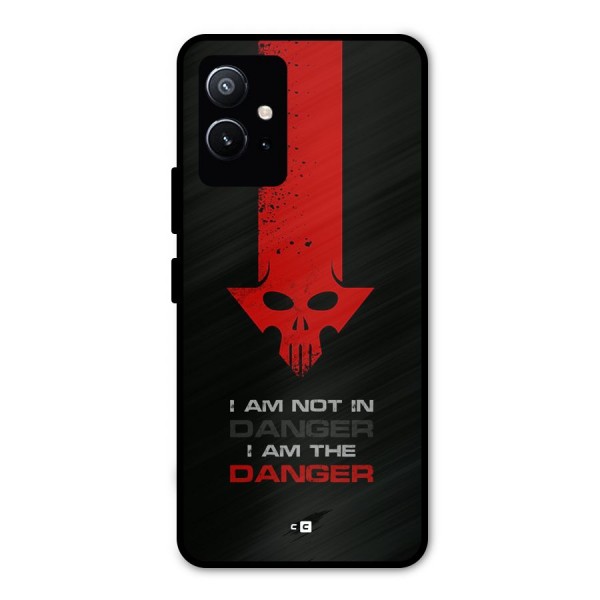 I Am Danger Metal Back Case for Vivo T1 5G