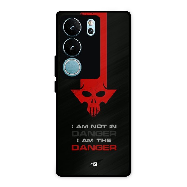 I Am Danger Metal Back Case for Vivo V29 Pro