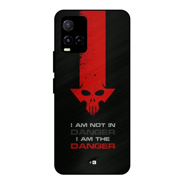 I Am Danger Metal Back Case for Vivo Y21