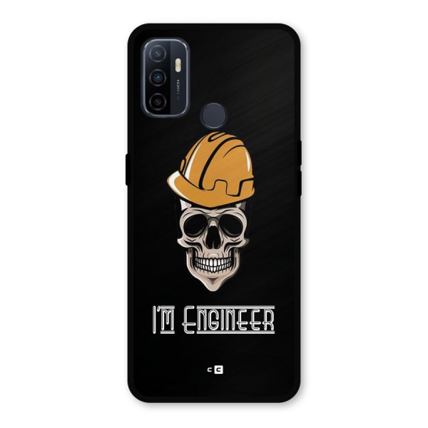 I Am Engineer Metal Back Case for Oppo A53