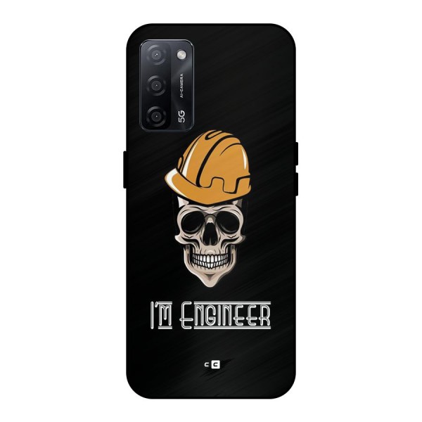 I Am Engineer Metal Back Case for Oppo A53s 5G