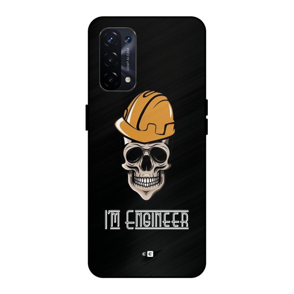 I Am Engineer Metal Back Case for Oppo A74 5G