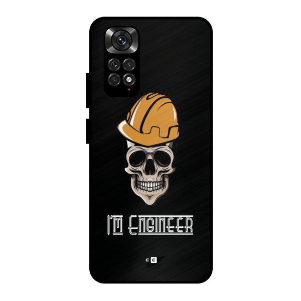 I Am Engineer Metal Back Case for Redmi Note 11 Pro