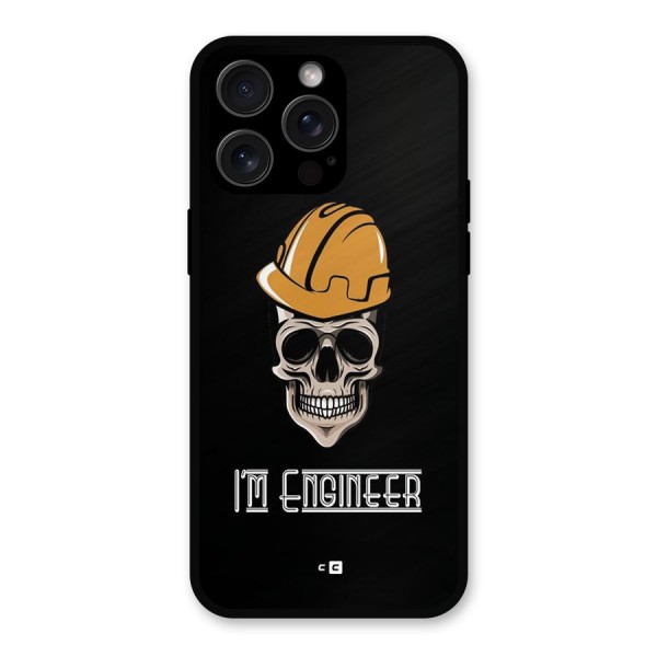 I Am Engineer Metal Back Case for iPhone 15 Pro Max