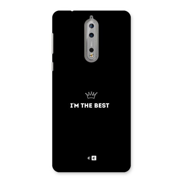 I Am The Best Back Case for Nokia 8