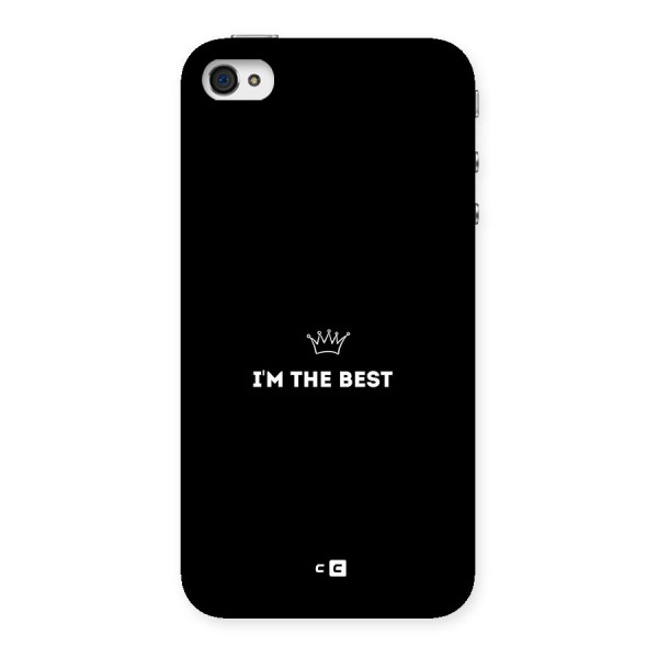 I Am The Best Back Case for iPhone 4 4s