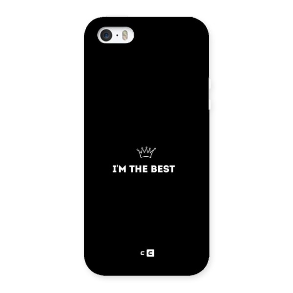 I Am The Best Back Case for iPhone 5 5s