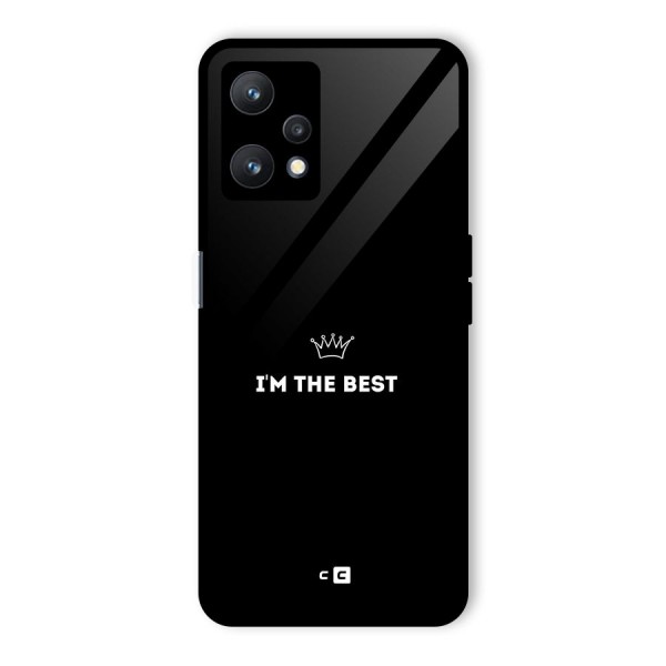 I Am The Best Glass Back Case for Realme 9 Pro 5G