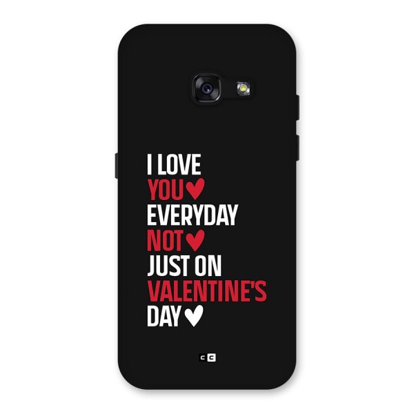 I Love You Everyday Back Case for Galaxy A3 (2017)