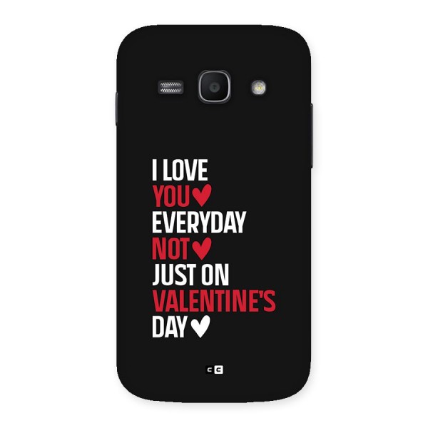 I Love You Everyday Back Case for Galaxy Ace3