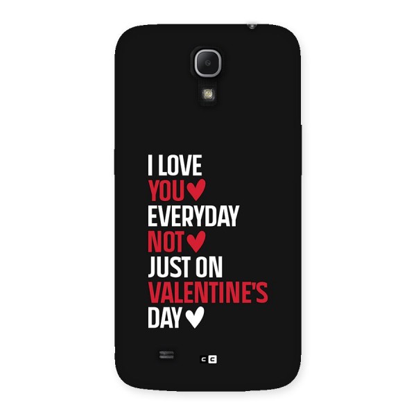 I Love You Everyday Back Case for Galaxy Mega 6.3