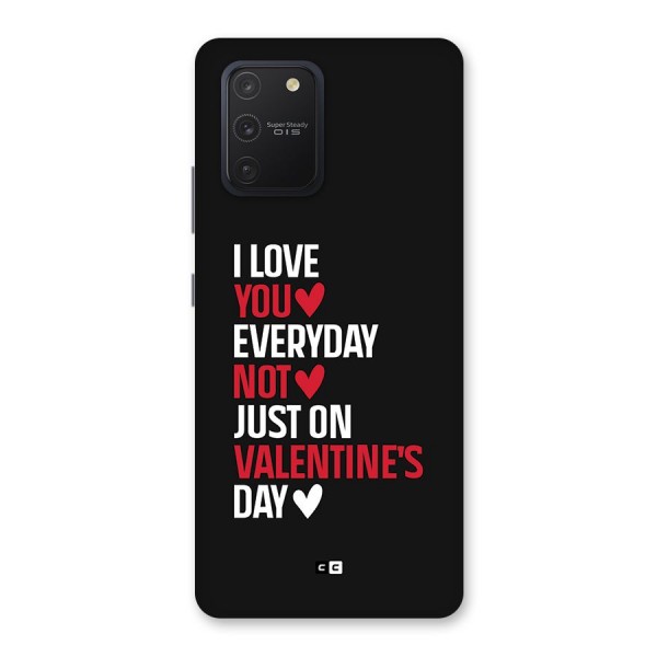 I Love You Everyday Back Case for Galaxy S10 Lite