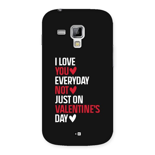 I Love You Everyday Back Case for Galaxy S Duos