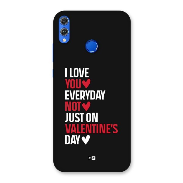 I Love You Everyday Back Case for Honor 8X