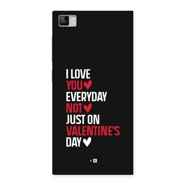 I Love You Everyday Back Case for Mi3