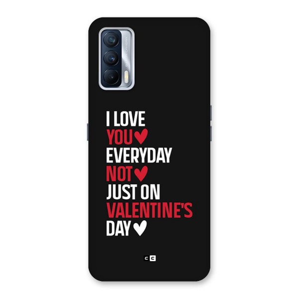 I Love You Everyday Back Case for Realme X7