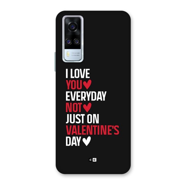 I Love You Everyday Back Case for Vivo Y51