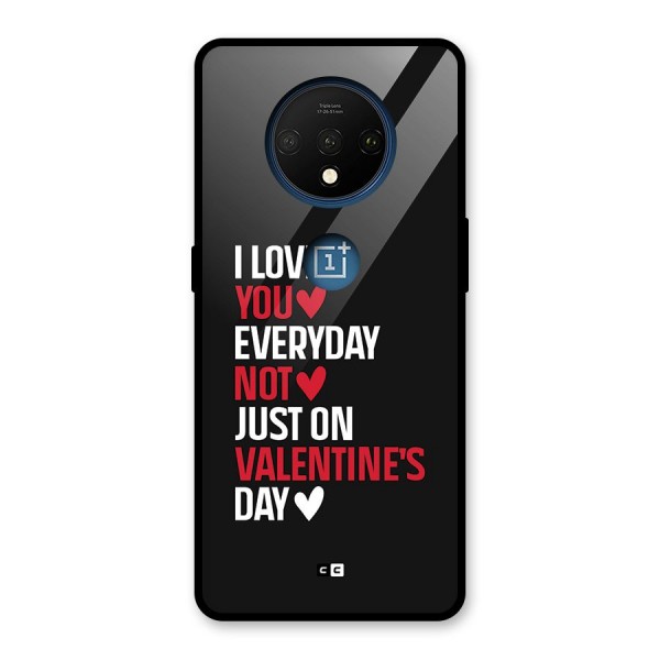 I Love You Everyday Glass Back Case for OnePlus 7T