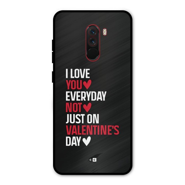 I Love You Everyday Metal Back Case for Poco F1