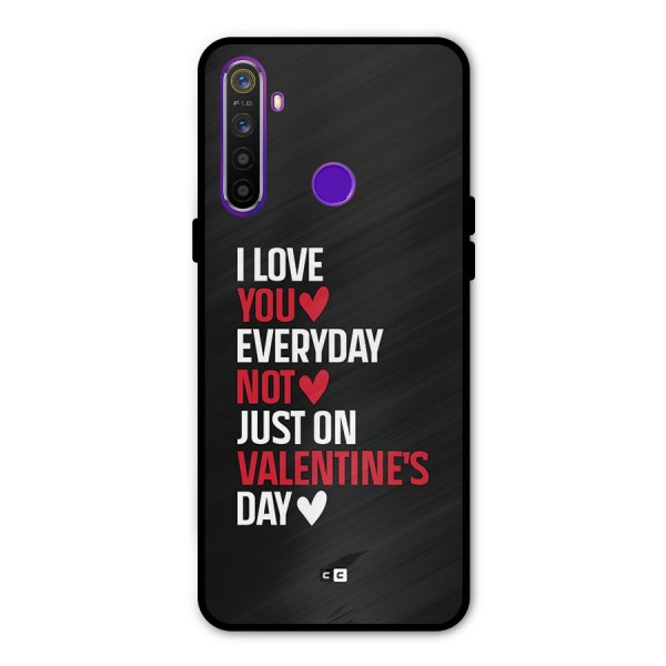 I Love You Everyday Metal Back Case for Realme 5i