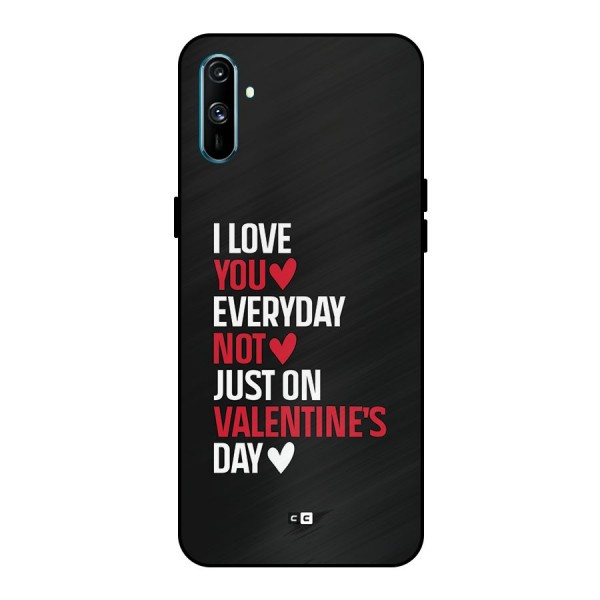 I Love You Everyday Metal Back Case for Realme C3