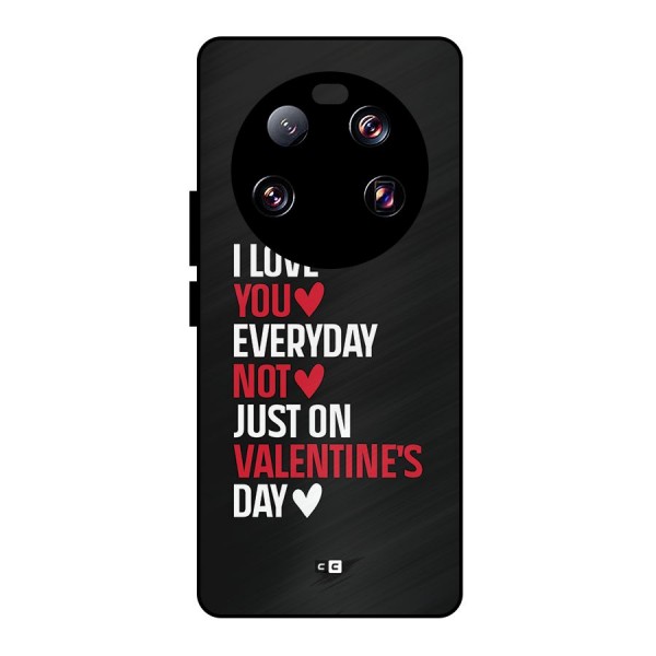 I Love You Everyday Metal Back Case for Xiaomi 13 Ultra