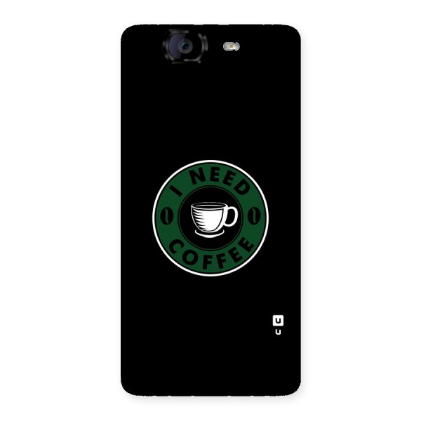 I Need Coffee Classic Back Case for Canvas Knight A350