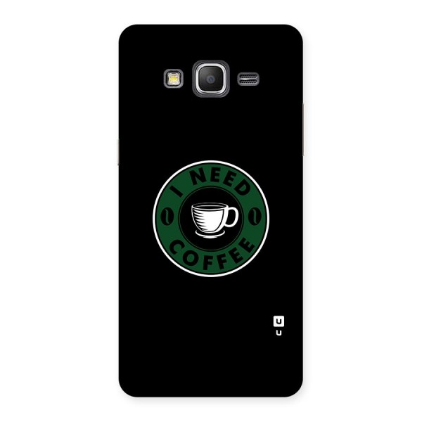 I Need Coffee Classic Back Case for Galaxy Grand Prime