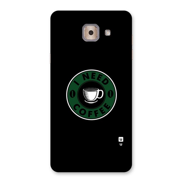 I Need Coffee Classic Back Case for Galaxy J7 Max