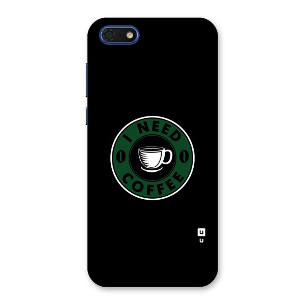 I Need Coffee Classic Back Case for Honor 7s