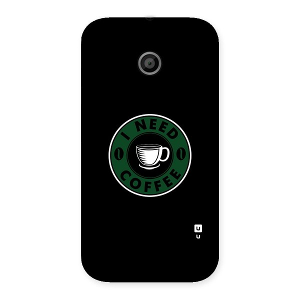 I Need Coffee Classic Back Case for Moto E