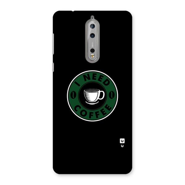 I Need Coffee Classic Back Case for Nokia 8