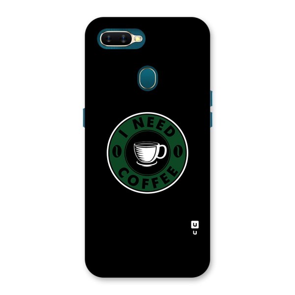 I Need Coffee Classic Back Case for Oppo A12