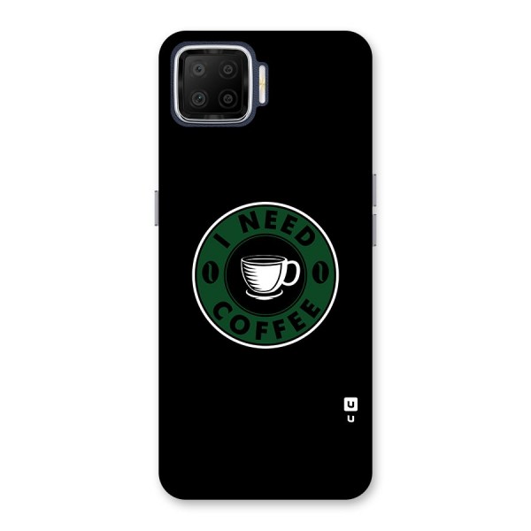 I Need Coffee Classic Back Case for Oppo F17