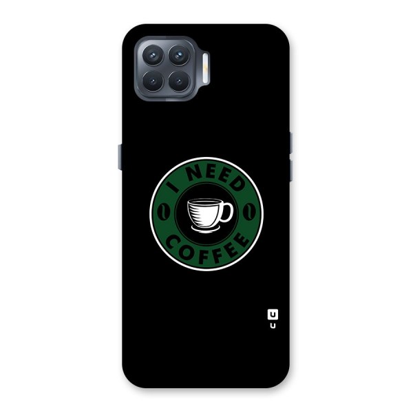 I Need Coffee Classic Back Case for Oppo F17 Pro