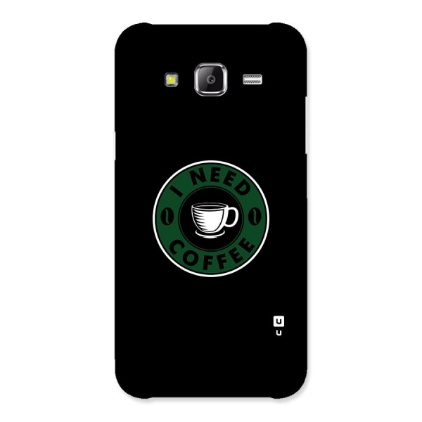 I Need Coffee Classic Back Case for Samsung Galaxy J5