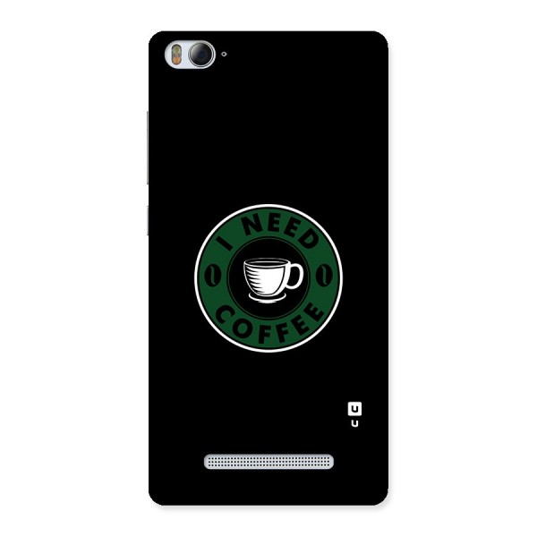 I Need Coffee Classic Back Case for Xiaomi Mi4i