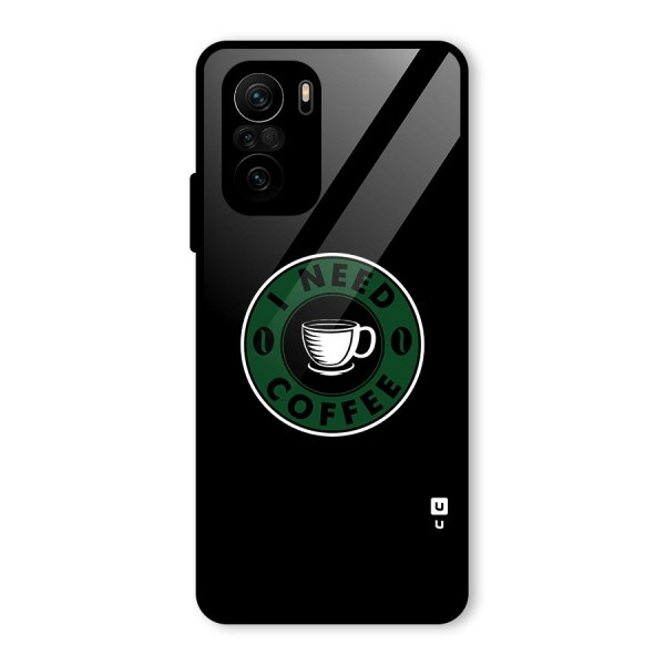 I Need Coffee Classic Glass Back Case for Mi 11x