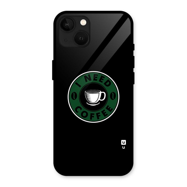 I Need Coffee Classic Glass Back Case for iPhone 13