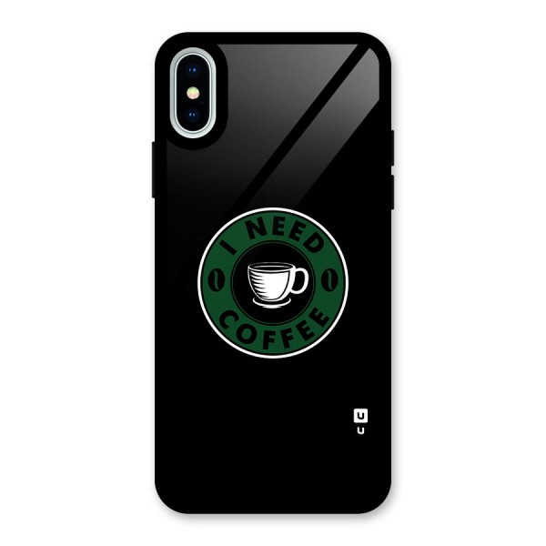 I Need Coffee Classic Glass Back Case for iPhone X