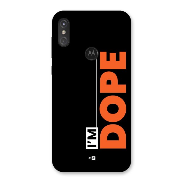 I am Dope Back Case for Motorola One Power