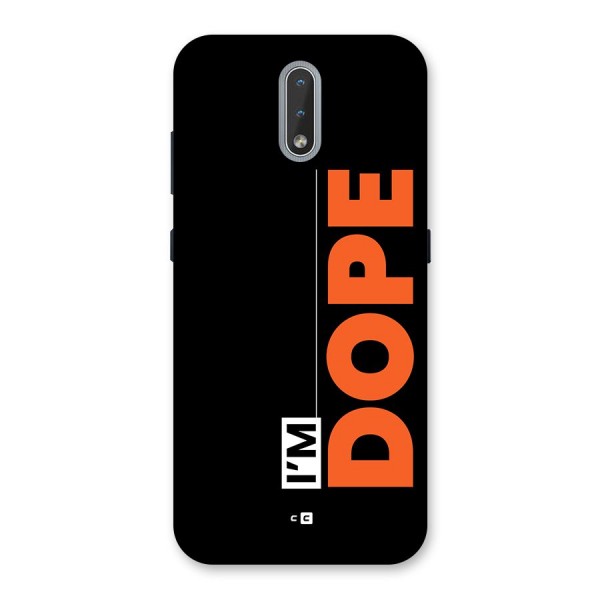 I am Dope Back Case for Nokia 2.3