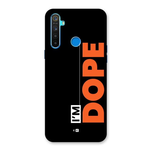 I am Dope Back Case for Realme 5s